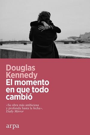 EL MOMENTO EN QUE TODO CAMBIÓ | 9788419558008 | KENNEDY, DOUGLAS | Llibreria Ombra | Llibreria online de Rubí, Barcelona | Comprar llibres en català i castellà online