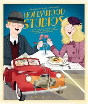 HOLLYWOOD STUDIOS | 9788419095411 | ROMERO MARIÑO, SOLEDAD | Llibreria Ombra | Llibreria online de Rubí, Barcelona | Comprar llibres en català i castellà online