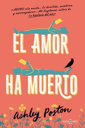 EL AMOR HA MUERTO | 9788401031977 | POSTON, ASHLEY | Llibreria Ombra | Llibreria online de Rubí, Barcelona | Comprar llibres en català i castellà online