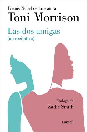 LAS DOS AMIGAS (UN RECITATIVO) | 9788426424617 | MORRISON, TONI | Llibreria Ombra | Llibreria online de Rubí, Barcelona | Comprar llibres en català i castellà online