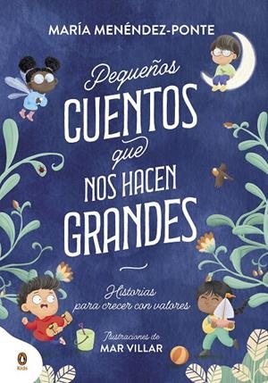 PEQUEÑOS CUENTOS QUE NOS HACEN GRANDES | 9788418817830 | MENÉNDEZ-PONTE, MARÍA | Llibreria Ombra | Llibreria online de Rubí, Barcelona | Comprar llibres en català i castellà online