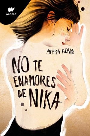 NO TE ENAMORES DE NIKA (NO TE ENAMORES 1) | 9788419357038 | KEAN, MEERA | Llibreria Ombra | Llibreria online de Rubí, Barcelona | Comprar llibres en català i castellà online