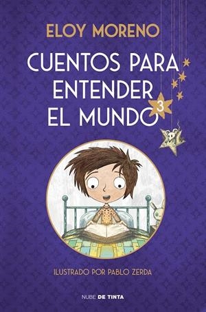 CUENTOS PARA ENTENDER EL MUNDO 3 (EDICIÓN ILUSTRADA CON CONTENIDO EXTRA) | 9788418050688 | MORENO, ELOY | Llibreria Ombra | Llibreria online de Rubí, Barcelona | Comprar llibres en català i castellà online