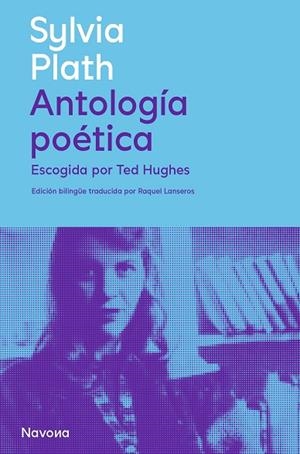 ANTOLOGÍA POÉTICA | 9788419552242 | PLATH, SYLVIA | Llibreria Ombra | Llibreria online de Rubí, Barcelona | Comprar llibres en català i castellà online