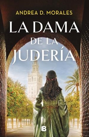 LA DAMA DE LA JUDERÍA | 9788466675840 | D. MORALES, ANDREA | Llibreria Ombra | Llibreria online de Rubí, Barcelona | Comprar llibres en català i castellà online