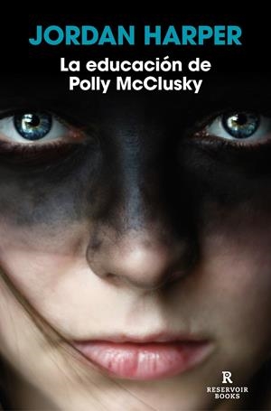 LA EDUCACIÓN DE POLLY MCCLUSKY | 9788418897863 | HARPER, JORDAN | Llibreria Ombra | Llibreria online de Rubí, Barcelona | Comprar llibres en català i castellà online