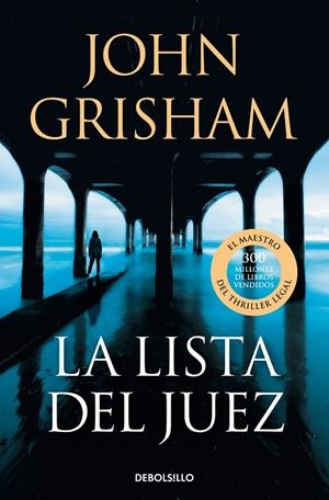 LA LISTA DEL JUEZ | 9788466372435 | GRISHAM, JOHN | Llibreria Ombra | Llibreria online de Rubí, Barcelona | Comprar llibres en català i castellà online