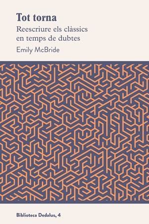 TOT TORNA | 9788419332127 | MCBRIDE, EMILY | Llibreria Ombra | Llibreria online de Rubí, Barcelona | Comprar llibres en català i castellà online