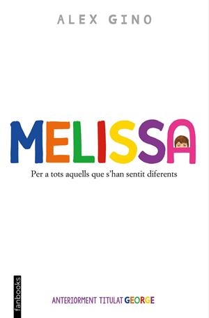 MELISSA | 9788419150653 | GINO, ÁLEX | Llibreria Ombra | Llibreria online de Rubí, Barcelona | Comprar llibres en català i castellà online