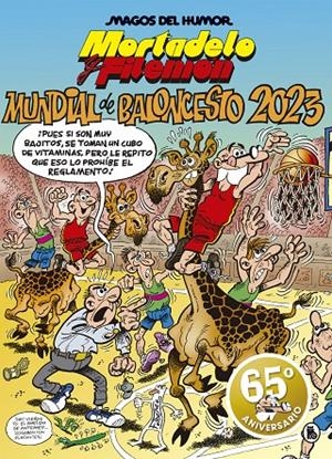 MUNDIAL DE BALONCESTO 2023 (MAGOS DEL HUMOR 220) | 9788402423955 | IBÁÑEZ, FRANCISCO | Llibreria Ombra | Llibreria online de Rubí, Barcelona | Comprar llibres en català i castellà online
