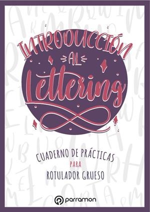 INTRODUCCIÓN AL LETTERING | 9788434262386 | VEGA, ANA | Llibreria Ombra | Llibreria online de Rubí, Barcelona | Comprar llibres en català i castellà online