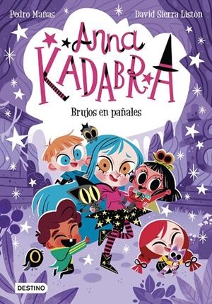 ANNA KADABRA 12. BRUJOS EN PAÑALES | 9788408274186 | MAÑAS, PEDRO/SIERRA LISTÓN, DAVID | Llibreria Ombra | Llibreria online de Rubí, Barcelona | Comprar llibres en català i castellà online