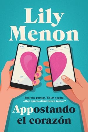 APPOSTANDO EL CORAZÓN | 9788419131027 | MENON, LILY | Llibreria Ombra | Llibreria online de Rubí, Barcelona | Comprar llibres en català i castellà online