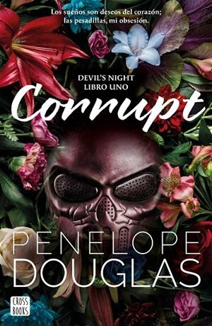 CORRUPT | 9788408274711 | DOUGLAS, PENELOPE | Llibreria Ombra | Llibreria online de Rubí, Barcelona | Comprar llibres en català i castellà online