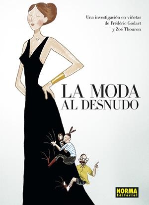 LA MODA AL DESNUDO | 9788467962413 | GODART, FREDERIC/THOURON, ZOE | Llibreria Ombra | Llibreria online de Rubí, Barcelona | Comprar llibres en català i castellà online