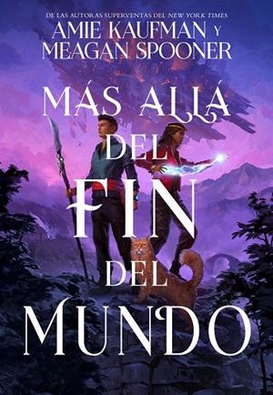 MÁS ALLÁ DEL FIN DEL MUNDO | 9788417390686 | KAUFMAN, AMIE/SPOONER, MEAGAN | Llibreria Ombra | Llibreria online de Rubí, Barcelona | Comprar llibres en català i castellà online