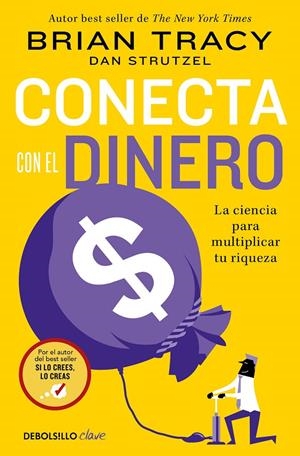CONECTA CON EL DINERO | 9788466372848 | TRACY, BRIAN | Llibreria Ombra | Llibreria online de Rubí, Barcelona | Comprar llibres en català i castellà online