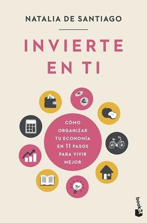 INVIERTE EN TI | 9788408256267 | SANTIAGO, NATALIA DE | Llibreria Ombra | Llibreria online de Rubí, Barcelona | Comprar llibres en català i castellà online
