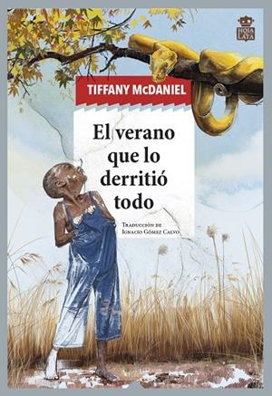 EL VERANO QUE LO DERRITIÓ TODO | 9788418918407 | MCDANIEL, TIFFANY | Llibreria Ombra | Llibreria online de Rubí, Barcelona | Comprar llibres en català i castellà online