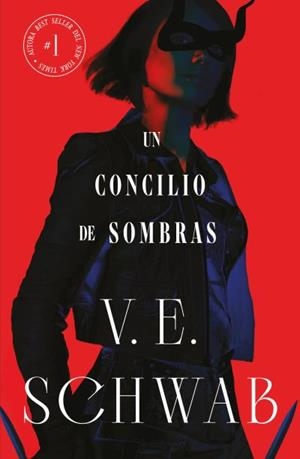 UN CONCILIO DE SOMBRAS (COLORES DE LA MAGIA VOL. 2) | 9788419030504 | SCHWAB, V. E. | Llibreria Ombra | Llibreria online de Rubí, Barcelona | Comprar llibres en català i castellà online