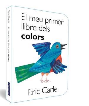 EL MEU PRIMER LLIBRE DELS COLORS (COL·LECCIÓ ERIC CARLE) | 9788448864903 | CARLE, ERIC | Llibreria Ombra | Llibreria online de Rubí, Barcelona | Comprar llibres en català i castellà online