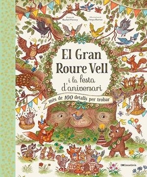 EL GRAN ROURE VELL I LA FESTA D'ANIVERSARI | 9788413562667 | PIERCEY, RACHEL | Llibreria Ombra | Llibreria online de Rubí, Barcelona | Comprar llibres en català i castellà online