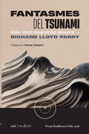 FANTASMES DEL TSUNAMI | 9788419059161 | PARRY, RICHARD LLOYD | Llibreria Ombra | Llibreria online de Rubí, Barcelona | Comprar llibres en català i castellà online