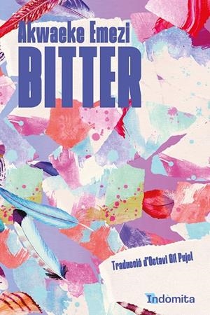 BITTER | 9788419206534 | EMEZI, AKWAEKE | Llibreria Ombra | Llibreria online de Rubí, Barcelona | Comprar llibres en català i castellà online