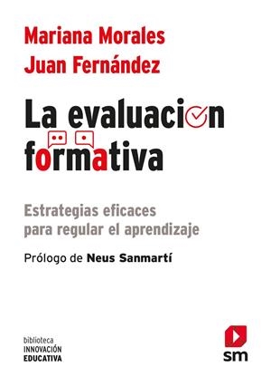 LA EVALUACIÓN FORMATIVA | 9788411201445 | MORALES LOBO, MARIANA / FERNÁNDEZ FERNÁNDEZ, JUAN G. | Llibreria Ombra | Llibreria online de Rubí, Barcelona | Comprar llibres en català i castellà online