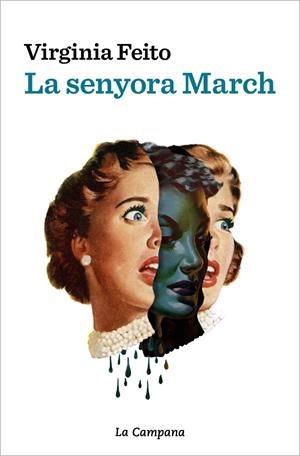 LA SENYORA MARCH | 9788419245144 | FEITO, VIRGINIA | Llibreria Ombra | Llibreria online de Rubí, Barcelona | Comprar llibres en català i castellà online