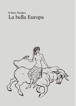 BELLA EUROPA, LA | 9788412665994 | MASDEU, MARC | Llibreria Ombra | Llibreria online de Rubí, Barcelona | Comprar llibres en català i castellà online
