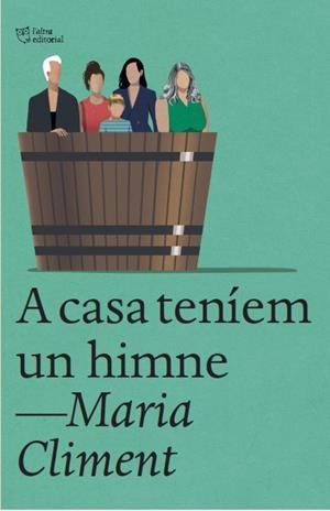 A CASA TENÍEM UN HIMNE | 9788412722741 | CLIMENT HUGUET, MARIA | Llibreria Ombra | Llibreria online de Rubí, Barcelona | Comprar llibres en català i castellà online