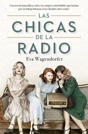 LAS CHICAS DE LA RADIO | 9788467070910 | WAGENDORFER, EVA | Llibreria Ombra | Llibreria online de Rubí, Barcelona | Comprar llibres en català i castellà online