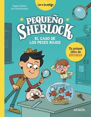 PEQUEÑO SHERLOCK: EL CASO DE LOS PECES ROJOS | 9788414335185 | PRÉVOT, PASCAL | Llibreria Ombra | Llibreria online de Rubí, Barcelona | Comprar llibres en català i castellà online