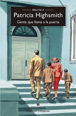 GENTE QUE LLAMA A LA PUERTA | 9788433921277 | HIGHSMITH, PATRICIA | Llibreria Ombra | Llibreria online de Rubí, Barcelona | Comprar llibres en català i castellà online