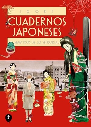 CUADERNOS JAPONESES. MAESTROS DE LO SENSORIAL (VOL. 3) (CUADERNOS JAPONESES 3) | 9788418347856 | IGORT | Llibreria Ombra | Llibreria online de Rubí, Barcelona | Comprar llibres en català i castellà online