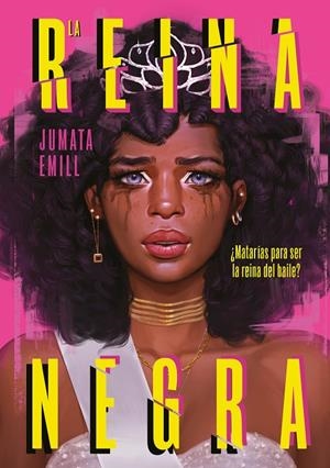 LA REINA NEGRA | 9788419366252 | EMILL, JUMATA | Llibreria Ombra | Llibreria online de Rubí, Barcelona | Comprar llibres en català i castellà online