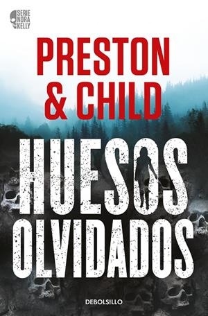 HUESOS OLVIDADOS (NORA KELLY 1) | 9788466371933 | PRESTON, DOUGLAS/CHILD, LINCOLN | Llibreria Ombra | Llibreria online de Rubí, Barcelona | Comprar llibres en català i castellà online