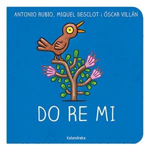 DO RE MI | 9788418558535 | RUBIO HERRERO, ANTONIO / DESCLOT, MIQUEL | Llibreria Ombra | Llibreria online de Rubí, Barcelona | Comprar llibres en català i castellà online
