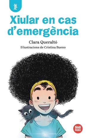 XIULAR EN CAS D'EMERGÈNCIA! | 9788418288586 | QUERALTÓ I OLIVÉ, CLARA | Llibreria Ombra | Llibreria online de Rubí, Barcelona | Comprar llibres en català i castellà online
