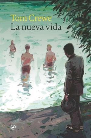 LA NUEVA VIDA | 9788418800610 | CREWE, TOM | Llibreria Ombra | Llibreria online de Rubí, Barcelona | Comprar llibres en català i castellà online