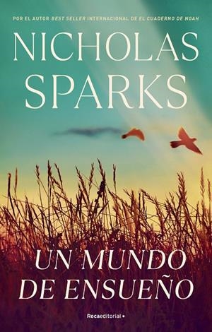 UN MUNDO DE ENSUEÑO | 9788419283955 | SPARKS, NICHOLAS | Llibreria Ombra | Llibreria online de Rubí, Barcelona | Comprar llibres en català i castellà online