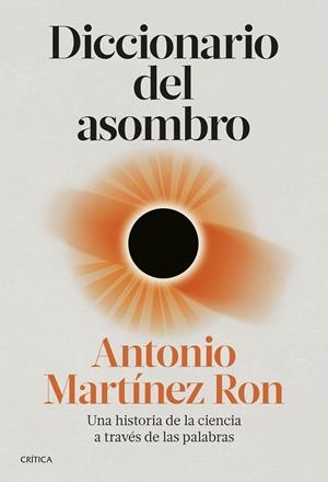 DICCIONARIO DEL ASOMBRO | 9788491995678 | MARTÍNEZ RON, ANTONIO | Llibreria Ombra | Llibreria online de Rubí, Barcelona | Comprar llibres en català i castellà online