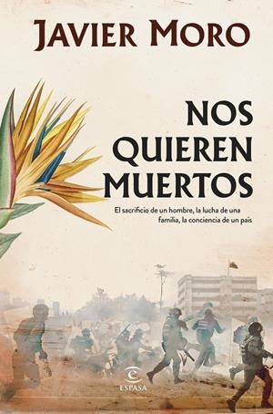 NOS QUIEREN MUERTOS | 9788467069778 | MORO, JAVIER | Llibreria Ombra | Llibreria online de Rubí, Barcelona | Comprar llibres en català i castellà online