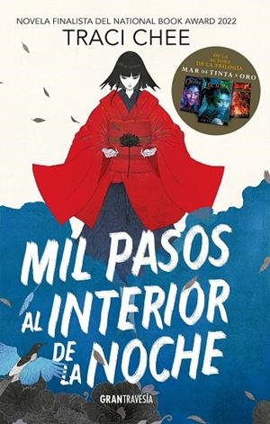 MIL PASOS AL INTERIOR DE LA NOCHE | 9788412669749 | CHEE, TRACI | Llibreria Ombra | Llibreria online de Rubí, Barcelona | Comprar llibres en català i castellà online