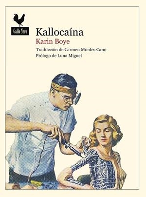 KALLOCAÍNA | 9788419168252 | BOYE, KARIN | Llibreria Ombra | Llibreria online de Rubí, Barcelona | Comprar llibres en català i castellà online