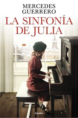 LA SINFONÍA DE JULIA | 9788425365676 | GUERRERO, MERCEDES | Llibreria Ombra | Llibreria online de Rubí, Barcelona | Comprar llibres en català i castellà online