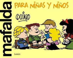 MAFALDA PARA NIÑAS Y NIÑOS | 9788426426000 | QUINO | Llibreria Ombra | Llibreria online de Rubí, Barcelona | Comprar llibres en català i castellà online