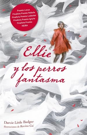 ELLIE Y LOS PERROS FANTASMA | 9788419004635 | LITTLE BADGER, DARCIE | Llibreria Ombra | Llibreria online de Rubí, Barcelona | Comprar llibres en català i castellà online