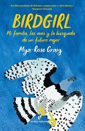 BIRDGIRL | 9788419158499 | CRAIG, MYA-ROSE | Llibreria Ombra | Llibreria online de Rubí, Barcelona | Comprar llibres en català i castellà online